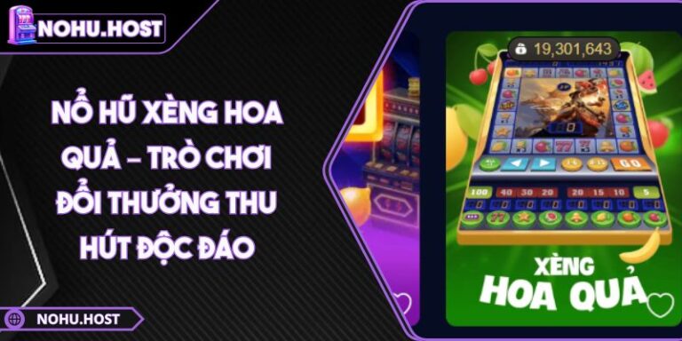 Nổ hũ Xèng hoa quả