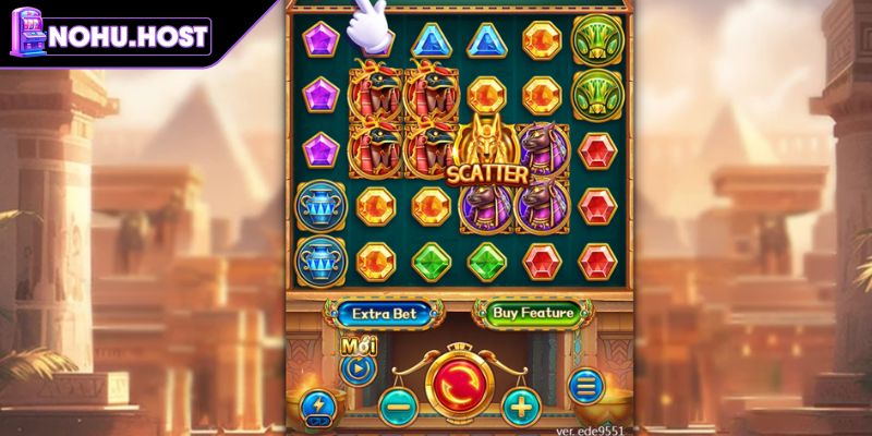 Kho Báu Ai Cập NOHU - Quy Luật, Tính Năng Và Chiến Thuật 3 Chiến thuật chơi Kho Báu Ai Cập hiệu quả nhất